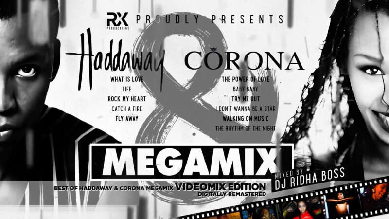 RX Productions & Dj Ridha Boss - Haddaway & Corona - Megamix 2025