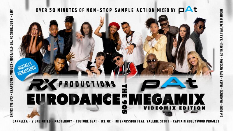 RX Productions & pAt - The 90s Eurodance Megamix - Episode 1 YT